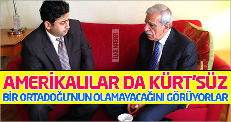 Ahmet Türk: Amerikalılar da Kürt’süz bir Ortadoğu'nun olamayacağını görüyorlar