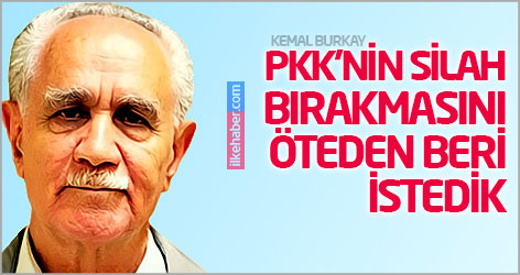 Burkay: PKK’nin silah bırakmasını öteden beri istedik