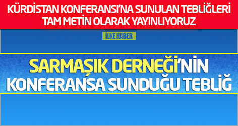 Sarmaşık Derneği'nin Konferansa sunduğu tebliğ