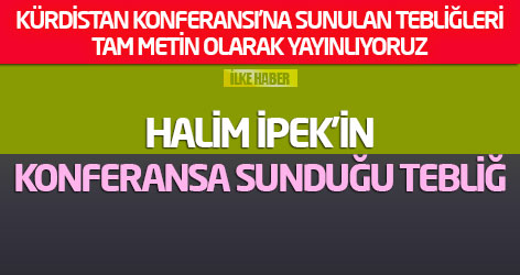 Halim İpek'in Konferansa sunduğu tebliğ