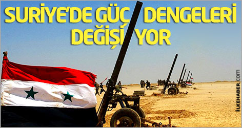 Suriye'de güç dengeleri değişiyor