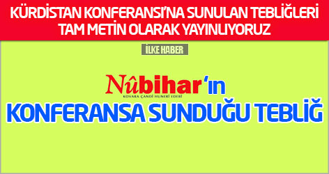 Nûbihar’ın Konferansa sunduğu tebliğ