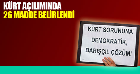 Kürt açılımında 26 madde