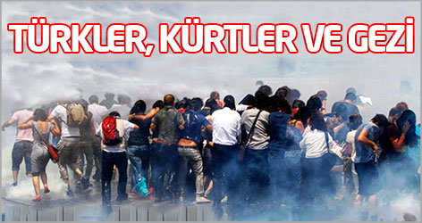 Türkler, Kürtler ve Gezi...