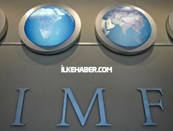 IMF: Türk ekonomisi yavaşlayacak