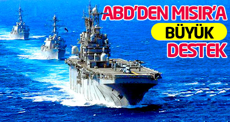 ABD'den Mısır'a savaş gemisi desteği
