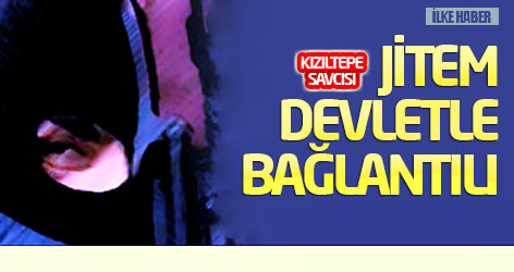 Savcı: JİTEM devletle bağlantılı