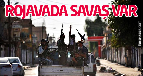 Rojava'da savaş var!