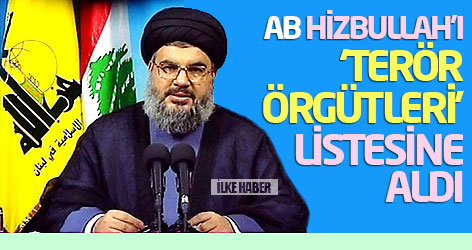 AB Hizbullah’ı ‘terör örgütleri’ listesine aldı