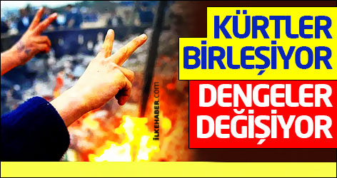 Kürtler birleşiyor, dengeler değişiyor