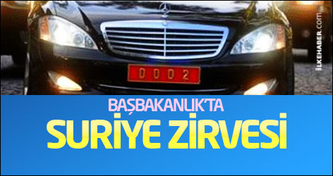 Başbakanlık'ta Suriye zirvesi