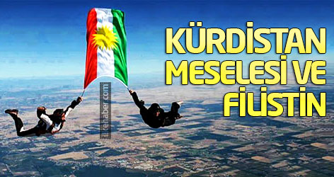 Kürdistan meselesi ve Filistin