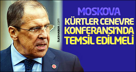 Moskova: Kürtler Cenevre Konferansı’nda temsil edilmeli