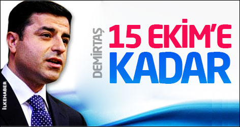 Demirtaş: 15 Ekim'e kadar pratik adımlar atılmalı