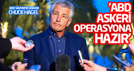 'ABD askeri operasyona hazır'