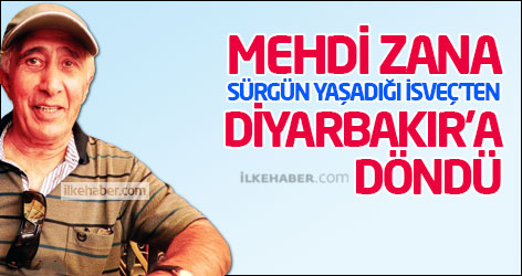 Mehdi Zana sürgün yaşadığı İsveç’ten Diyarbakır’a döndü