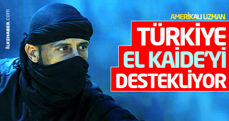 Amerikalı Uzman: 'Türkiye El Kaide'yi destekliyor'