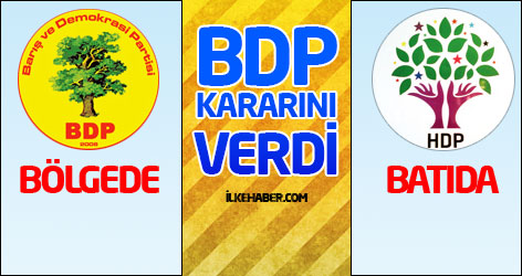 Bölgede BDP, batıda HDP...