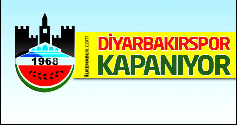 Diyarbakırspor kapanıyor!