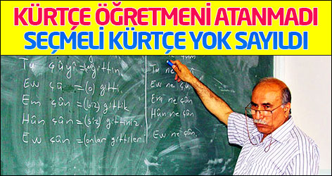 Kürtçe öğretmeni atanmadı, Seçmeli Kürtçe yok sayıldı