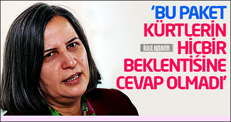 Kışanak: Bu paket Kürtlerin hiçbir beklentisine cevap olmadı
