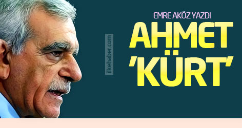 Ahmet 'Kürt'
