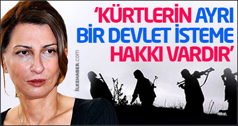 Nuray Mert: Kürtlerin ayrı bir devlet isteme hakkı vardır