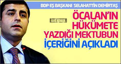 Demirtaş, Öcalan'ın hükümete yazdığı mektubun içeriğini açıkladı