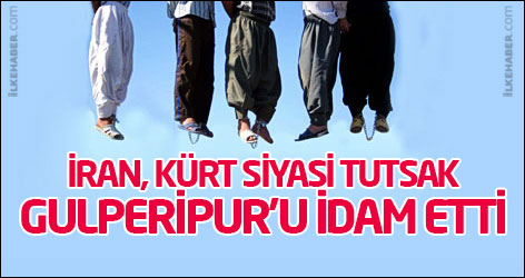 İran, Kürt siyasi tutsak Gulperipur'u idam etti