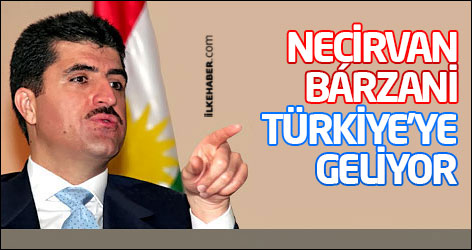 Neçirvan Barzani Türkiye'ye geliyor
