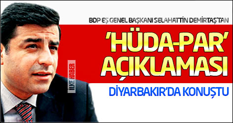 Demirtaş'tan 'HÜDA-PAR' açıklaması
