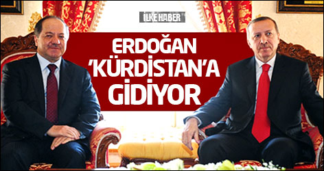 Erdoğan 'Kürdistan'a gidiyor