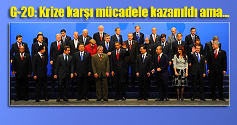 G-20: Krize karşı mücadele kazanıldı ama...