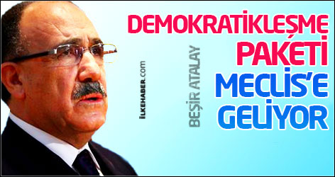 Demokratikleşme paketi Meclis'e geliyor