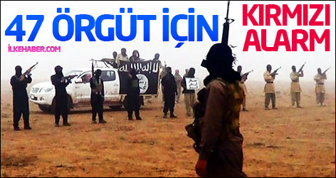 El Kaide bağlantılı 47 örgüt için kırmızı alarm