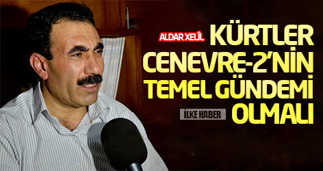 Aldar Xelil: Kürtler Cenevre-2'nin temel gündemi olmalı