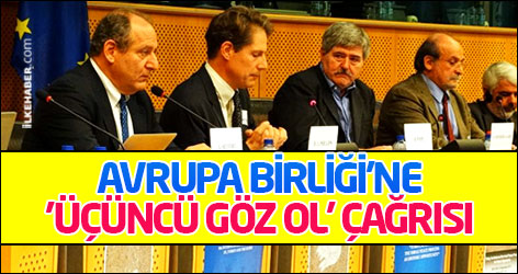 Avrupa Birliği'ne 'üçüncü göz ol' çağrısı