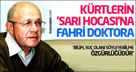 Kürtlerin 'Sarı hocası'na fahri doktora