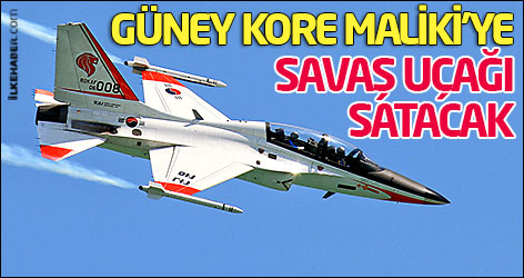 Güney Kore Maliki'ye savaş uçağı satacak