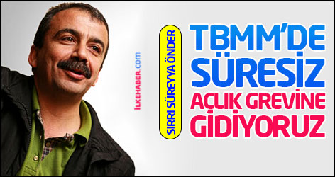 Önder: TBMM'de süresiz açlık grevine gidiyoruz