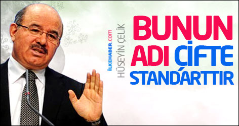 AKP'li Çelik: Bunun adı çifte standarttır