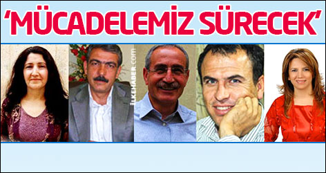 Tutsak vekiller: Mücadelemiz sürecek