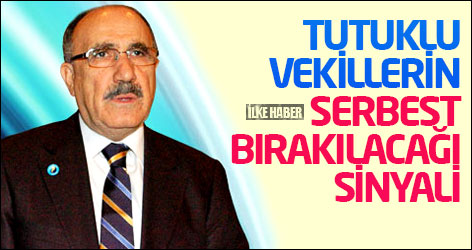 Atalay'dan tutuklu vekillerin serbest bırakılacağı sinyali