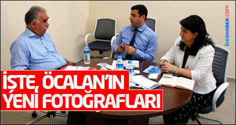 İşte, Öcalan'ın yeni fotoğrafları