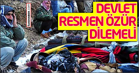 'Devlet resmen özür dilemeli'