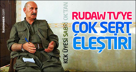 KCK üyesi Sabri Ok'tan Rudaw TV'ye çok sert eleştiri