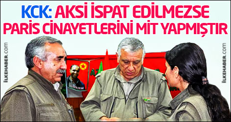 KCK: Aksi ispat edilmezse Paris cinayetlerini MİT yapmıştır