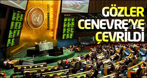 Gözler Cenevre’ye çevrildi