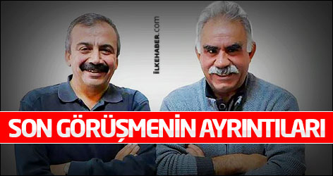 Öcalan ile yapılan son görüşmenin ayrıntıları...