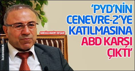 'PYD’nin Cenevre-2'ye katılmasına ABD karşı çıktı'